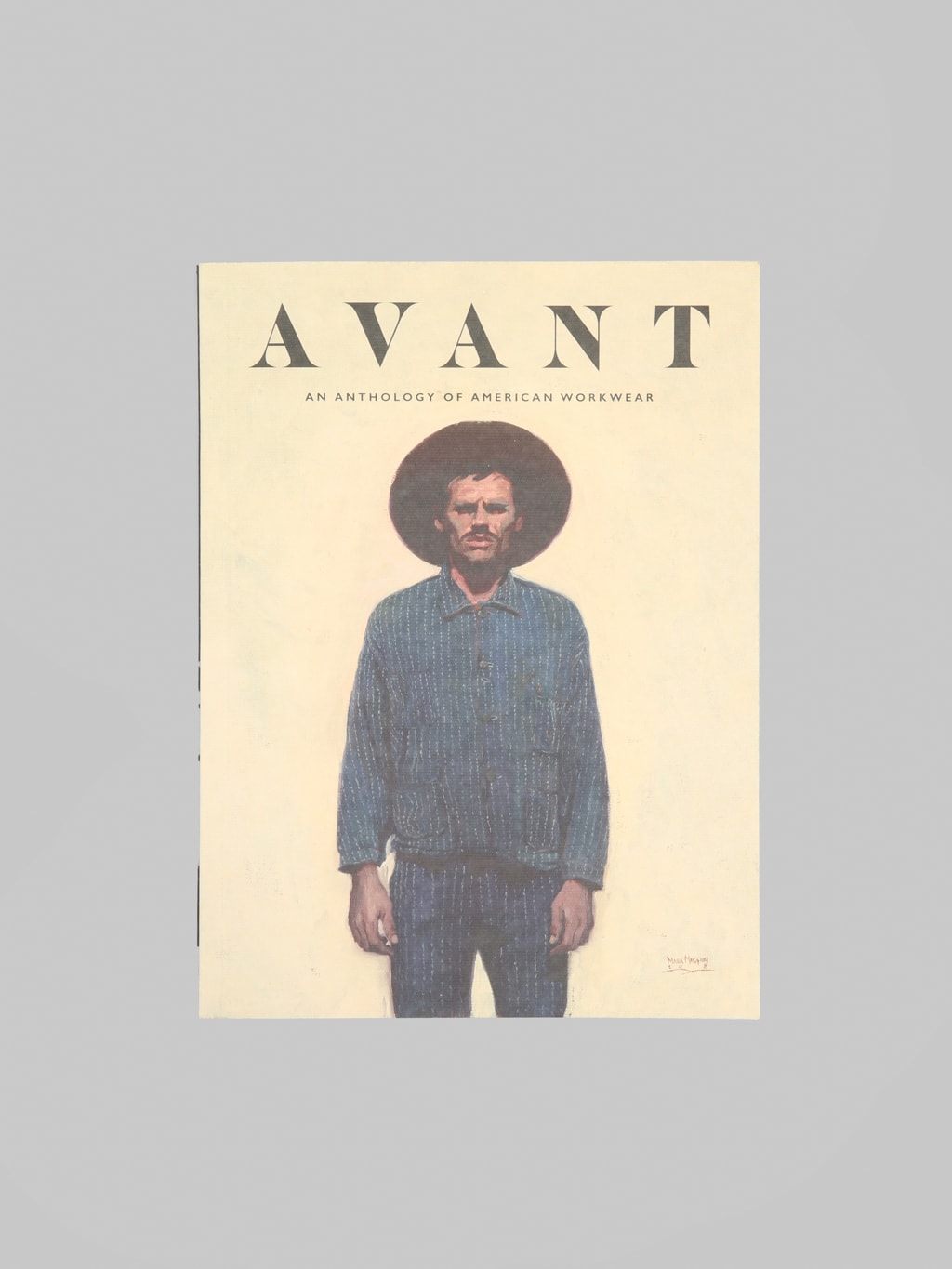 Avant Magazine Issue 1 - An Anthology Of American Workwear