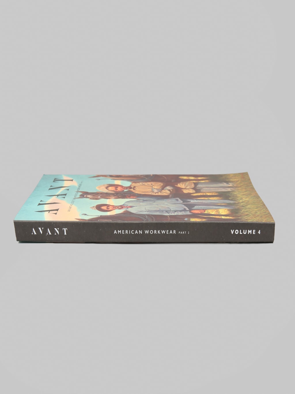 Avant Magazine Issue 4 - An Anthology Of American Workwear 2