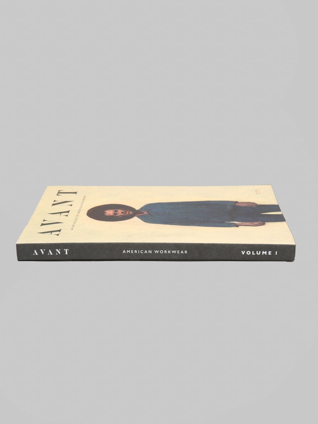 Avant Magazine Issue 1 - An Anthology Of American Workwear