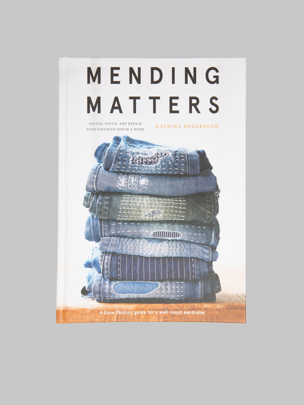 Mending Matters Stitch patch and Repair Your Favorite Denim cover